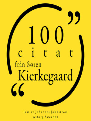 cover image of 100 citat från Søren Kierkegaard